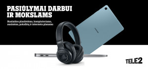 „Tele2“ pasiūlymai darbui ir mokslams