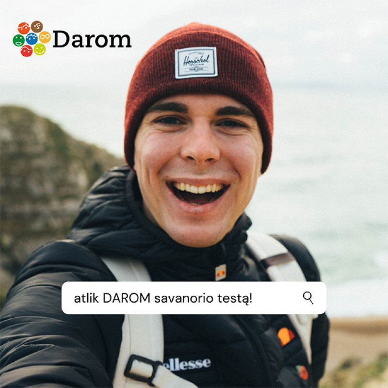 Greitas testas! Pasitikrink, ar esi potencialus DAROM savanoris: