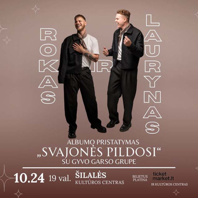 &bdquo;Rokas ir Laurynas" kviečia į savo pirmojo albumo pristatymą &bdquo;Svajonės pildosi" su gyvo garso grupe &Scaron;ilalėje!