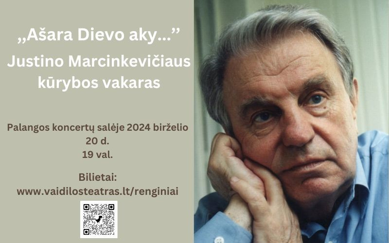 Justino Marcinkevičiaus kūrybos vakaras „Ašara Dievo aky...&quot; atkeliauja ir į pajūrį